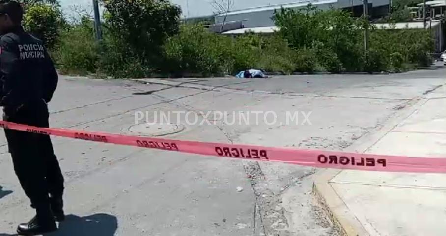 EJECUTAN A UN HOMBRE EN CADEREYTA, CONTINUA RACHA VIOLENTA.